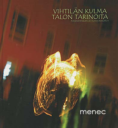 Vihtilän kulma. Talon tarinoita 