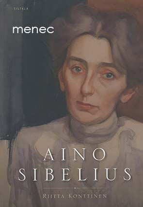 Konttinen, Riitta - Aino Sibelius 