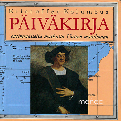 Kolumbus, Kristoffer - Päiväkirja ensimmäiseltä matkalta Uuteen maailmaan 