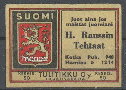 Tulitikkuetiketti, H. Raussin Tehtaat, Kotka, Hamina 