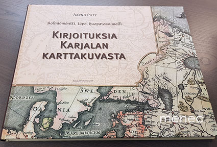 Piltz, Aarno - Kirjoituksia Karjalan karttakuvasta 