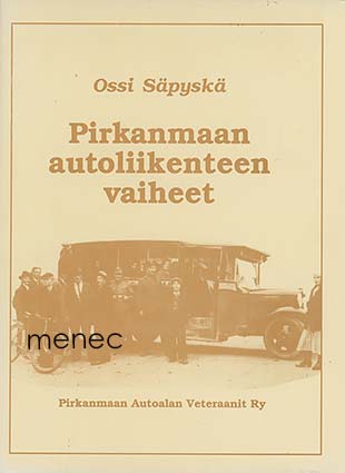 Säpyskä, Ossi - Pirkanmaan autoliikenteen vaiheet 