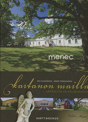 Haikonen, Iris & Teräväinen, Erkki - Kartanon mailla 