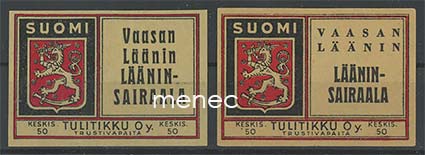 Tulitikkuetiketti, Vaasan läänin lääninsairaala, 2 erilaista 