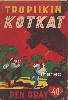 O'Ray, Pen - Tropiikin kotkat 