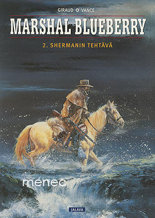 Giraud, Jean & Vance, William - Marshal Blueberry 