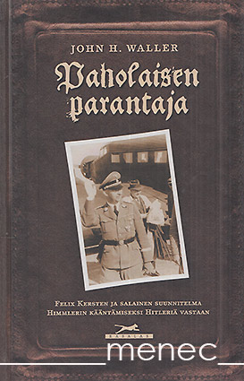 Waller, John H. - Paholaisen parantaja 