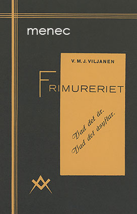Viljanen, V. M. J. - Frimureriet 
