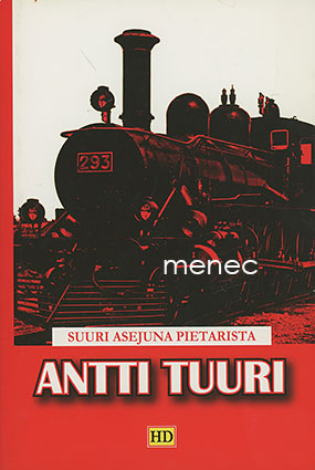 Tuuri, Antti - Suuri asejuna Pietarista 