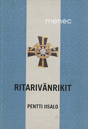 Iisalo, Pentti - Ritarivänrikit 