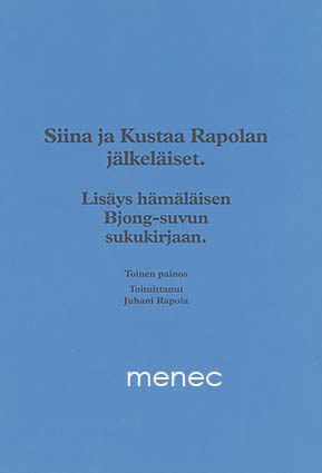 Rapola, Juhani - Siina ja Kustaa Rapolan jälkeläiset 