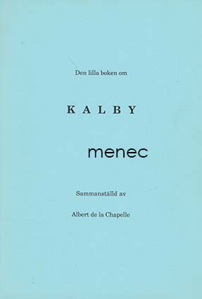Chapelle, Albert de la - Lilla boken om Kalby 