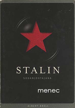 Axell, Albert - Stalin sodanjohtajana 