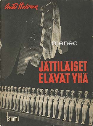 Halonen, Antti - Jättiläiset elävät yhä 