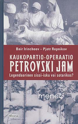 Irincheev, Bair & Repnikov, Pjotr - Kaukopartio-operaatio Petrovski Jam 