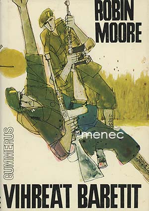 Moore, Robin - Vihreät baretit 