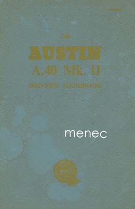 Austin A40 Mk. II. Driver's handbook 