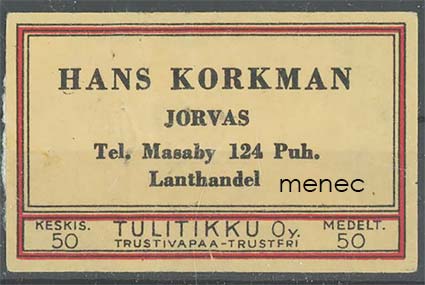 Kauppiasetiketti, Hans Korkman, Jorvas, Kirkkonummi 