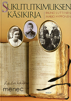 Luttinen, Rauno & Hyppönen, Marjo - Sukututkimuksen käsikirja 