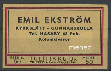 Kauppiasetiketti, Emil Ekström, Kirkkonummi, Gunnarskulla 
