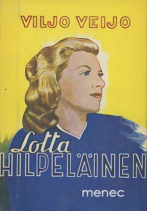 Veijo, Viljo - Lotta Hilpeläinen 