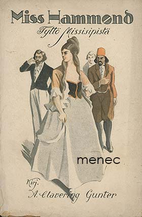 Gunter, A. Clavering - Miss Hammond. Tyttö Missisipistä 