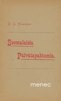 Elmgren, S. G. - Suomalaisia päivätapahtumia 