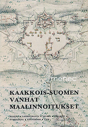 Kaakkois-Suomen vanhat maalinnoitukset 