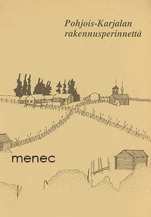 Pohjois-Karjalan rakennusperinnettä 