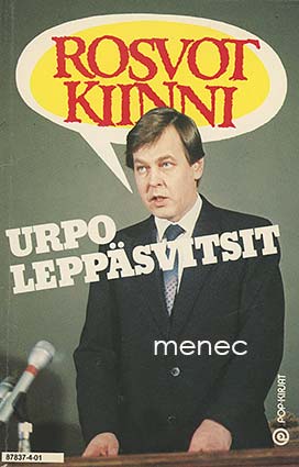 Rosvot kiinni. Urpo Leppäsvitsit 