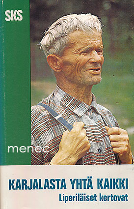 Karjalasta yhtä kaikki. Liperiläiset kertovat 