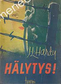 Hardy, J. L. - Hälytys! 