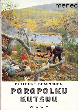 Kemppinen, Kullervo - Poropolku kutsuu 