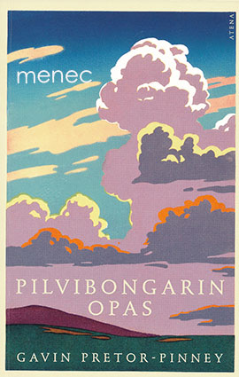 Pretor-Pinney, Gavin - Pilvibongarin opas 