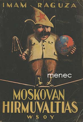 Raguza, Imam - Moskovan hirmuvaltias 