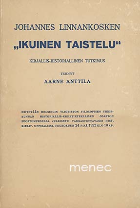 Anttila, Aarne - Johannes Linnankosken 'Ikuinen taistelu' 