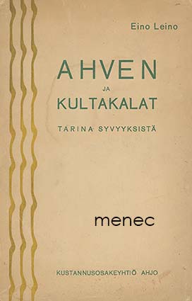 Leino, Eino - Ahven ja kultakalat 