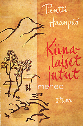 Haanpää, Pentti - Kiinalaiset jutut 