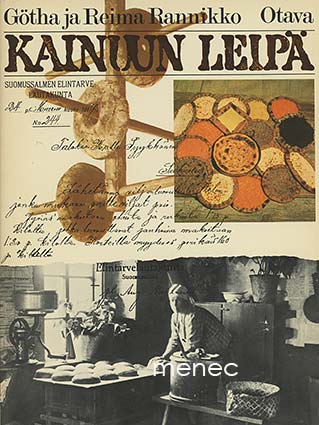 Rannikko, Götha & Rannikko, Reima - Kainuun leipä 