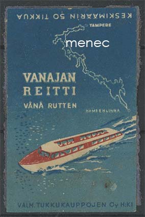 Tulitikkuetiketti, Vanajan reitti 