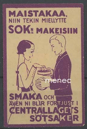 Tulitikkuetiketti, Maistakaa, niin tekin miellytte SOK:n makeisiin 