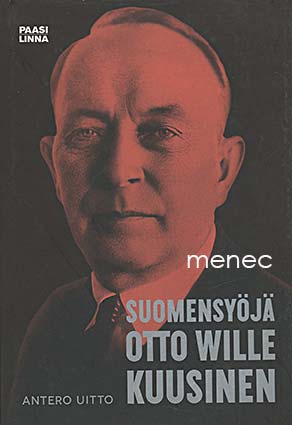 Uitto, Antero - Suomensyöjä Otto Wille Kuusinen 