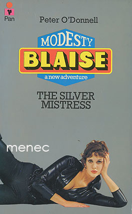 O'donnell, Peter - Modesty Blaise. The Silver Mistress 