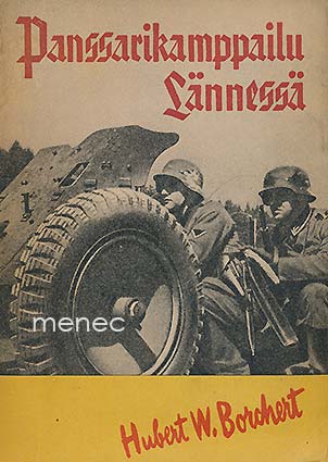 Borchert, Hubert W. - Panssarikamppailu lännessä 