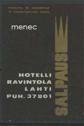 Tulitikkuetiketti, Salpaus hotelli, ravintola, Lahti 
