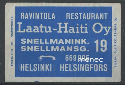 Tulitikkuetiketti, Ravintola Laatu-Haiti, Helsinki 