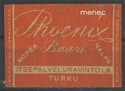 Tulitikkuetiketti, Phoenix Baari, nopea, halpa itsepalveluravintola, Turku 