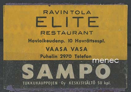 Tulitikkuetiketti, Ravintola Elite, Vaasa 