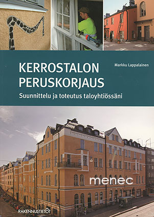 Lappalainen, Markku - Kerrostalon peruskorjaus 