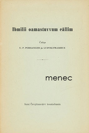 Porsanger, U. P. & Framhus, Ludvig - Ibmilii oamastuvvum eällim 